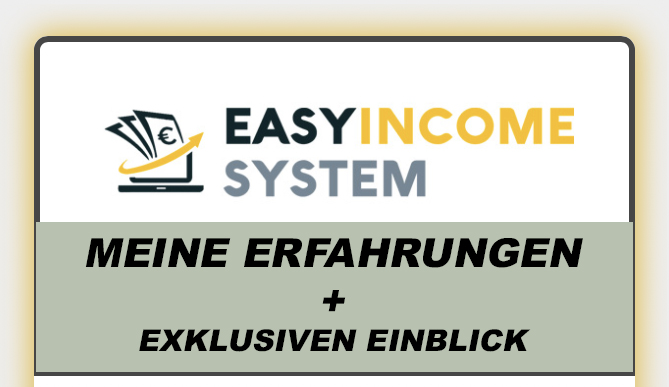 Meine-Easy-Income-System-Erfahrungen